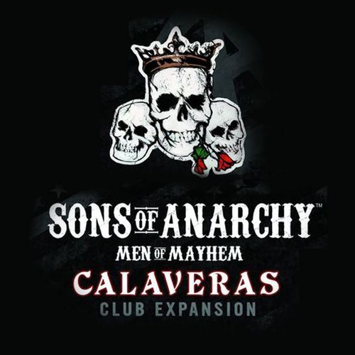 Обложка игры Sons of Anarchy: Men of Mayhem – Calaveras Club Expansion